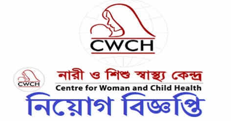Centre for Woman and Child Health CWCH Job Circular 2021