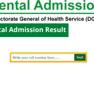BDS Dental Admission Result 2023