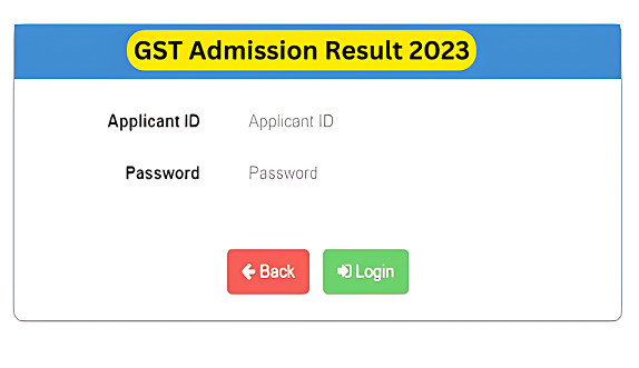 GST Admission Result 2024