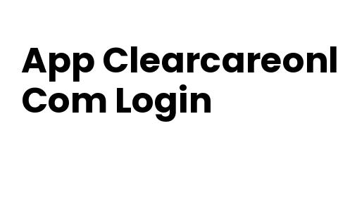 App Clearcareonline Com Login