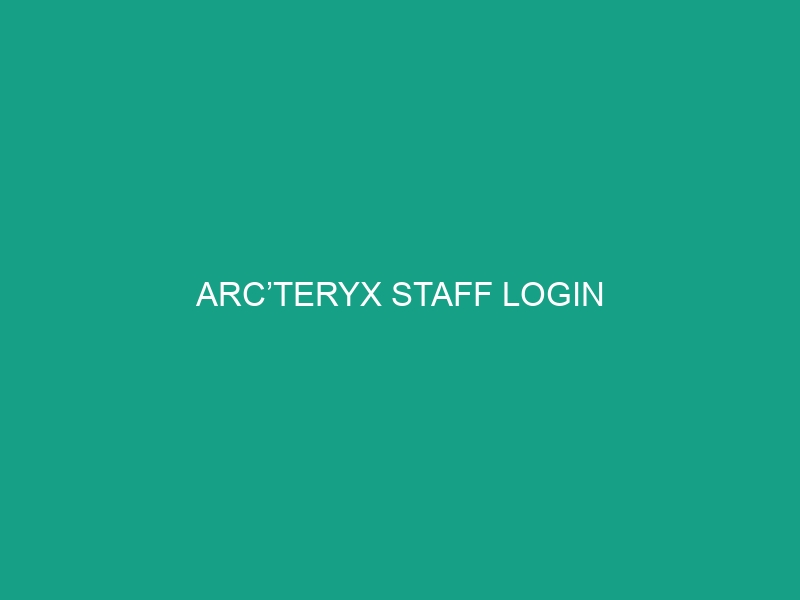 Arcteryx Employee Login