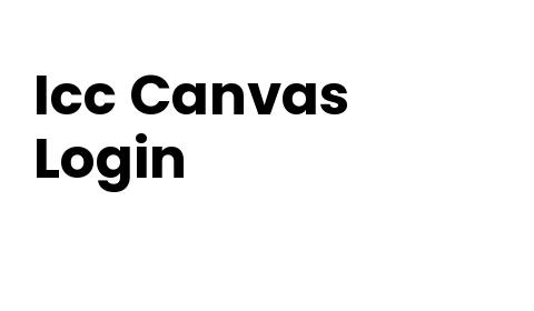 Canvas Icc Login