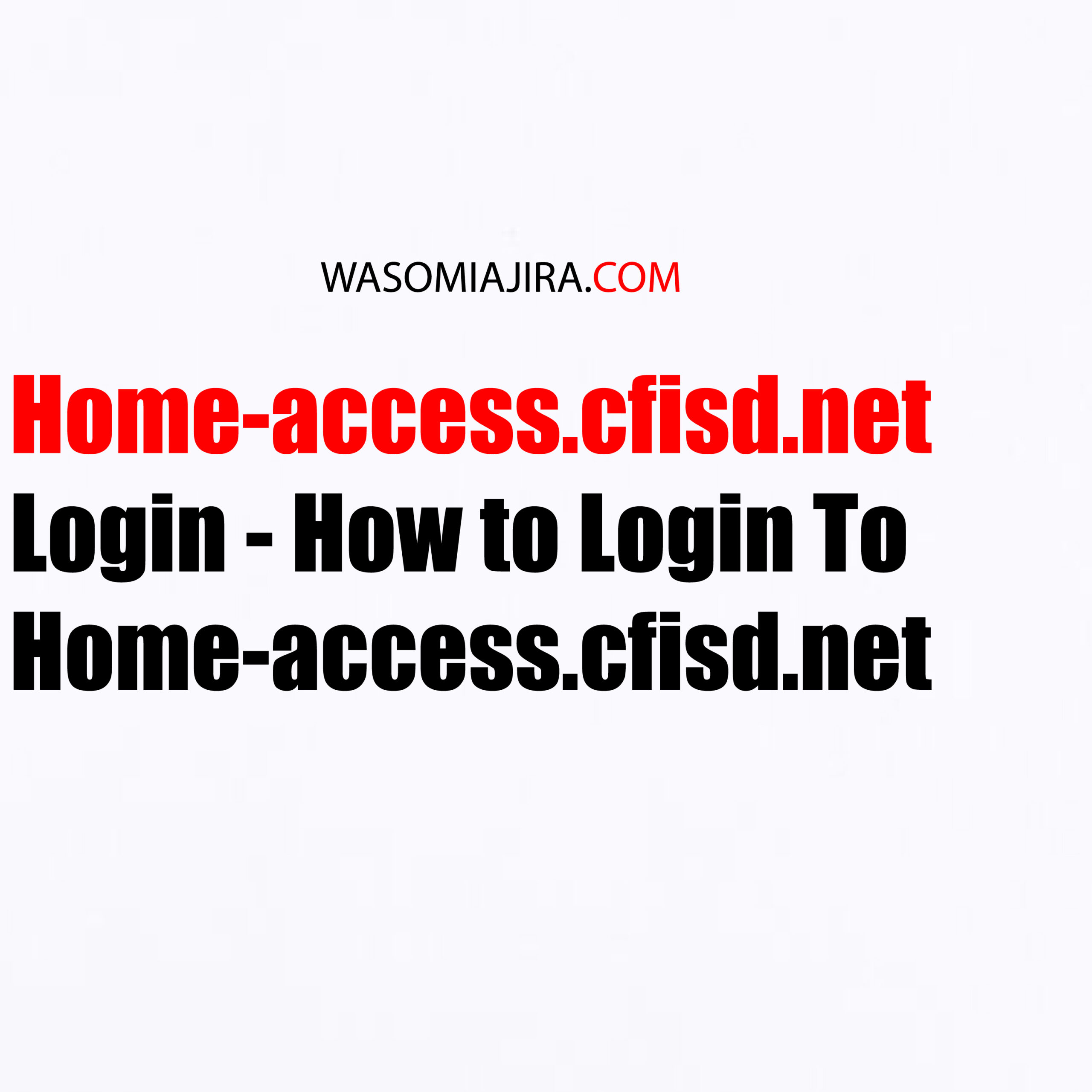 Cfisd Login Home Access