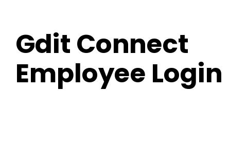 Connect.Gdit.Com Login