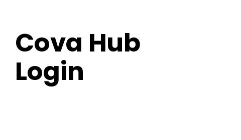 Cova Hub Login