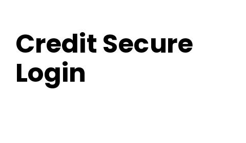 Credit Secure Login