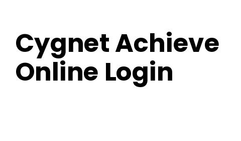 Cygnet Achieve Login