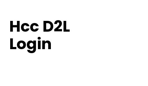 D2L Hcc Login