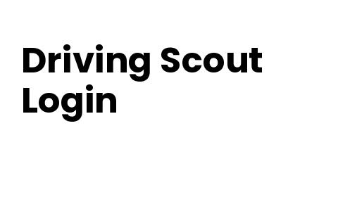 Driving Scout Login