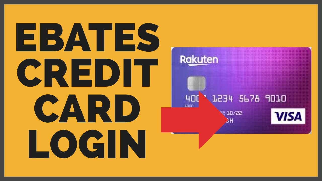 Ebates Login Credit Card