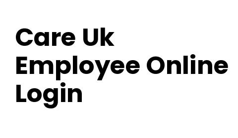 Employee Online Login Care Uk