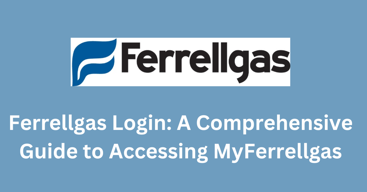 Ferrellgas Com Login