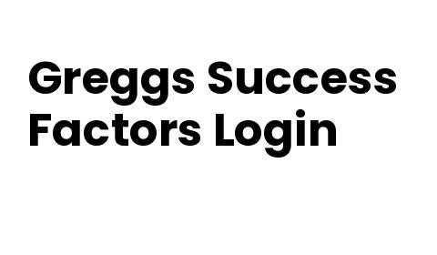 Greggs Success Factors Login