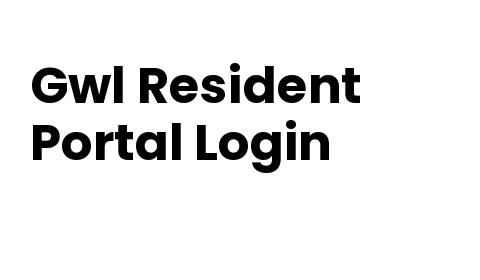 Gwlra Resident Portal Login